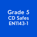 Grade 5 CD Safe EN1143-1